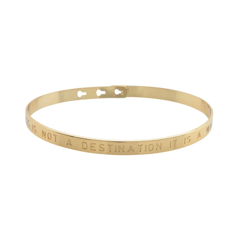 Gold Happiness is not a destination Engraved Bracelet